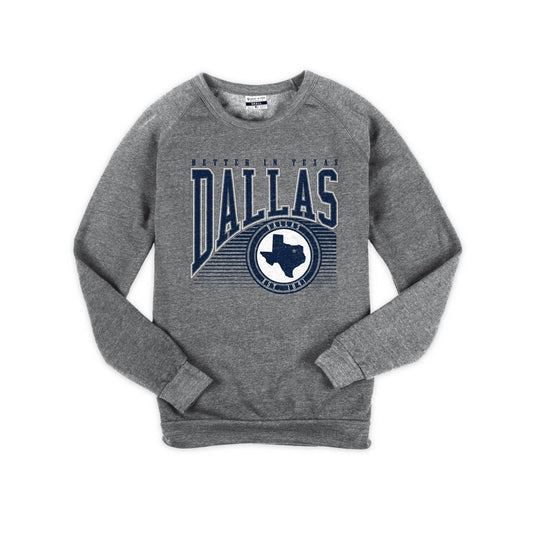 Where I'm From Dallas Crew Neck Sweatshirt