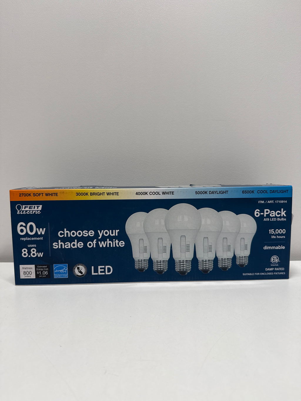 6 x  Feit Electric LED 5-Color Choice Intellibulb - 60W Equivalent - 15 Year Life - 800 Lumen, 2700K Soft Whit, 3000K Bright White, 4000K Cool White, 5000K